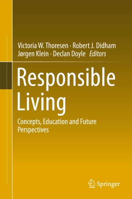 Responsible Living : Concepts, Education and Future Perspectives, PDF eBook