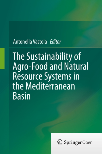 The Sustainability of Agro-Food and Natural Resource Systems in the Mediterranean Basin, EPUB eBook
