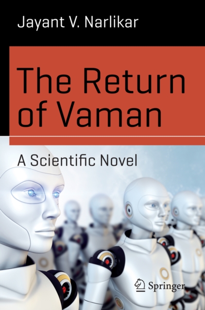 The Return of Vaman - A Scientific Novel, PDF eBook