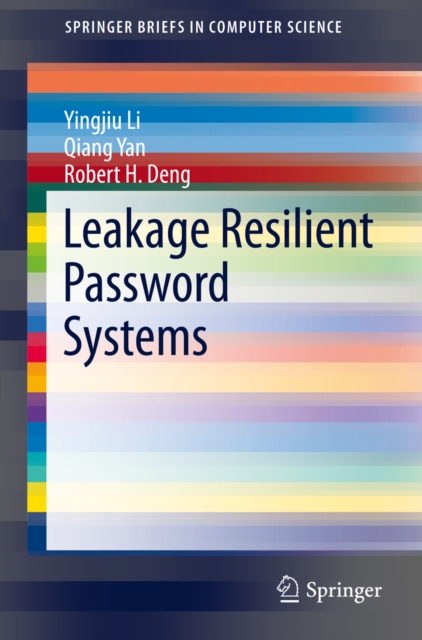 Leakage Resilient Password Systems, PDF eBook