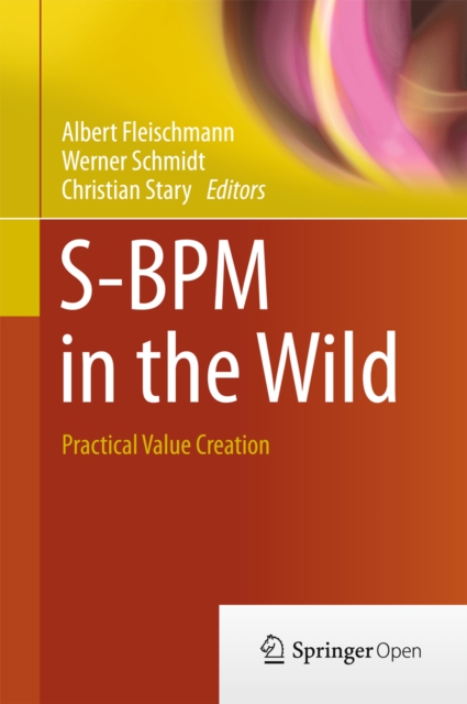 S-BPM in the Wild : Practical Value Creation, EPUB eBook