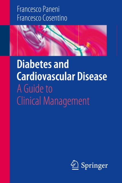 Diabetes and Cardiovascular Disease : A Guide to Clinical Management, PDF eBook
