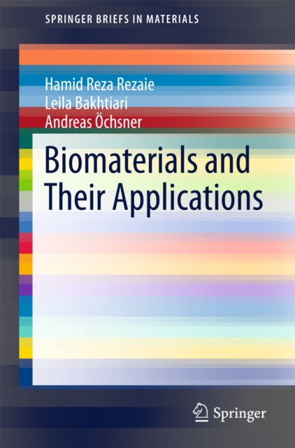 Biomaterials and Their Applications, PDF eBook