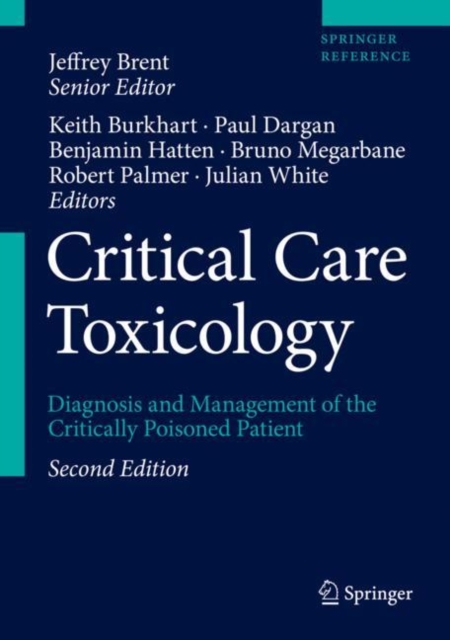 Critical Care Toxicology : Diagnosis and Management of the Critically Poisoned Patient, EPUB eBook