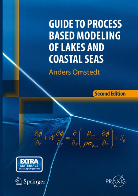Guide to Process Based Modeling of Lakes and Coastal Seas, PDF eBook