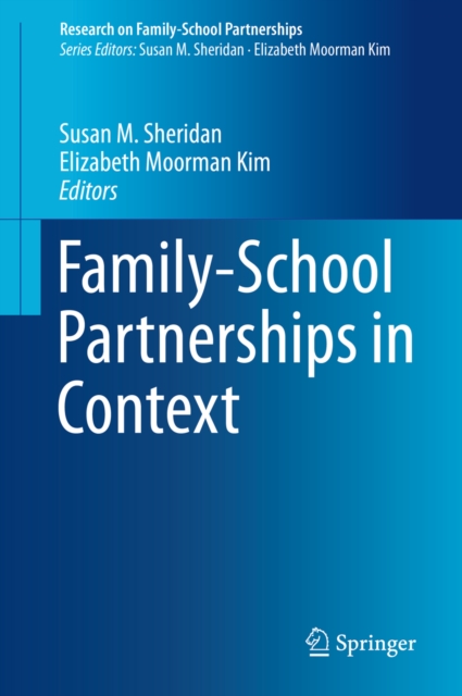 Family-School Partnerships in Context, PDF eBook