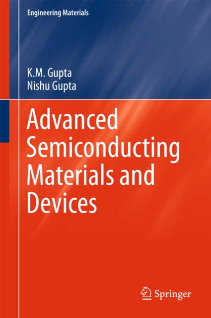 Advanced Semiconducting Materials and Devices, PDF eBook