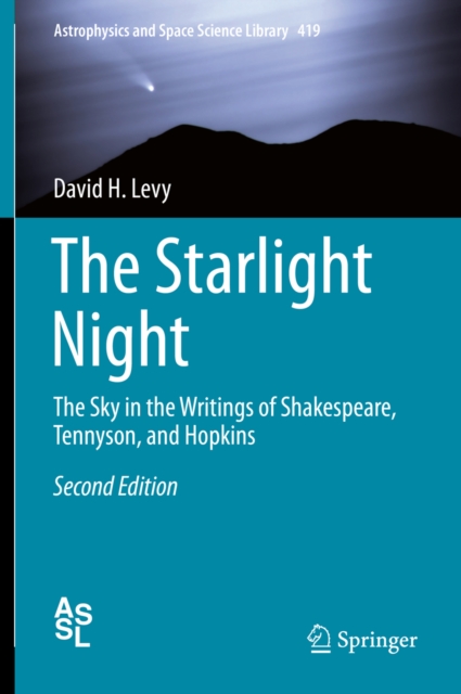 The Starlight Night : The Sky in the Writings of Shakespeare, Tennyson, and Hopkins, PDF eBook