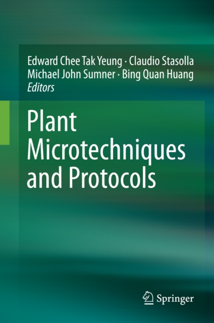 Plant Microtechniques and Protocols, PDF eBook