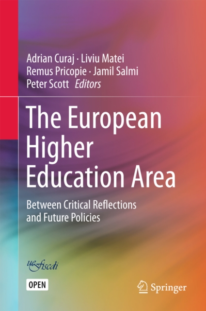 The European Higher Education Area : Between Critical Reflections and Future Policies, EPUB eBook