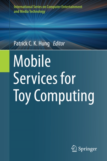 Mobile Services for Toy Computing, PDF eBook