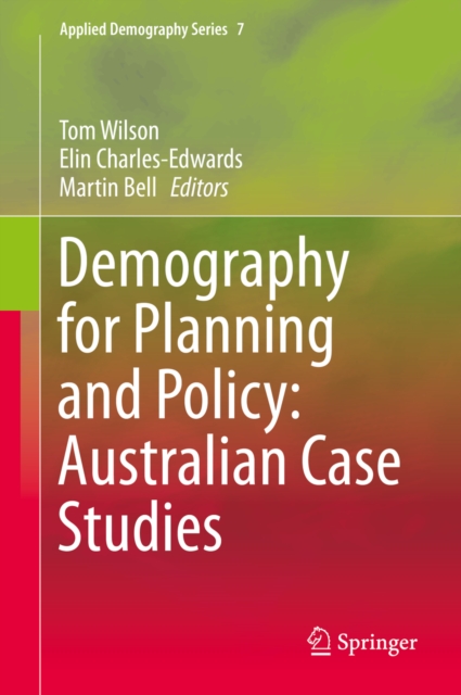 Demography for Planning and Policy: Australian Case Studies, PDF eBook