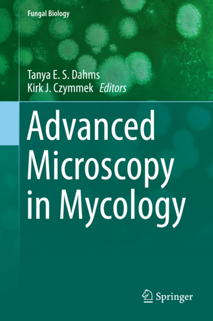 Advanced Microscopy in Mycology, PDF eBook