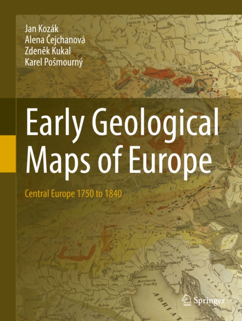Early Geological Maps of Europe : Central Europe 1750 to 1840, EPUB eBook