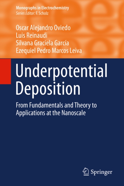 Underpotential Deposition : From  Fundamentals and Theory to Applications at the Nanoscale, PDF eBook