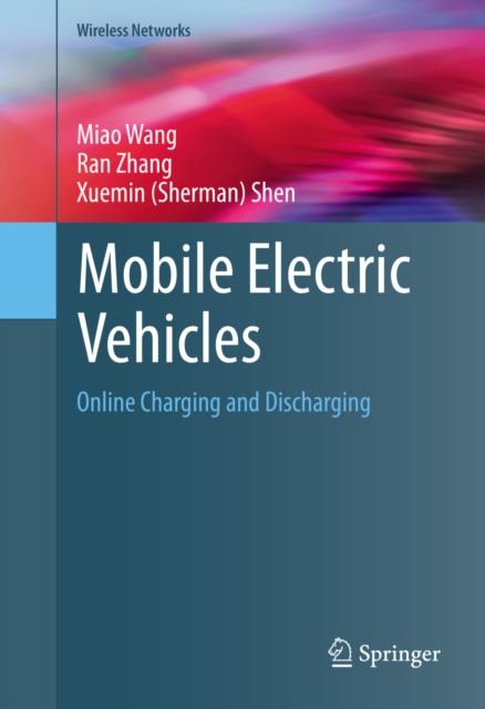 Mobile Electric Vehicles : Online Charging and Discharging, PDF eBook