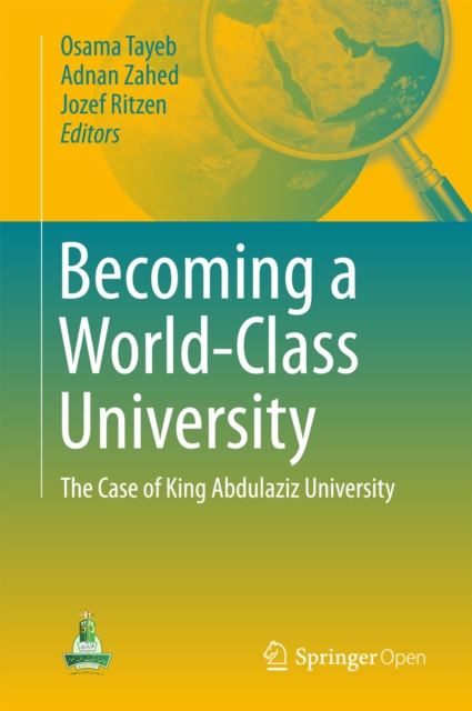 Becoming a World-Class University : The case of King Abdulaziz University, EPUB eBook