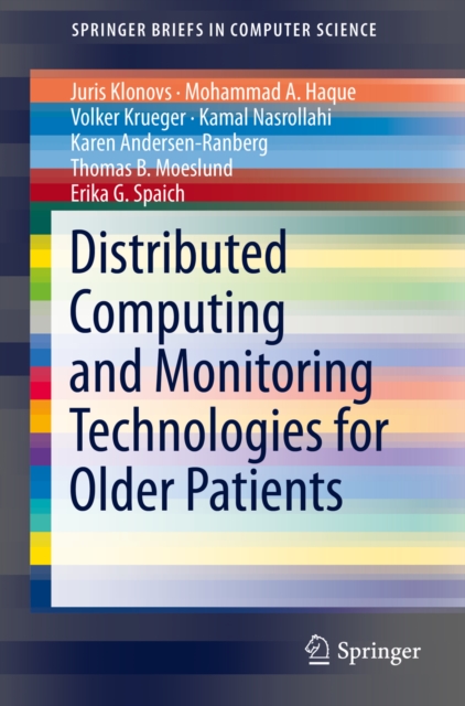 Distributed Computing and Monitoring Technologies for Older Patients, PDF eBook