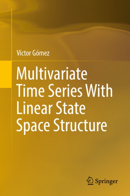 Multivariate Time Series With Linear State Space Structure, PDF eBook