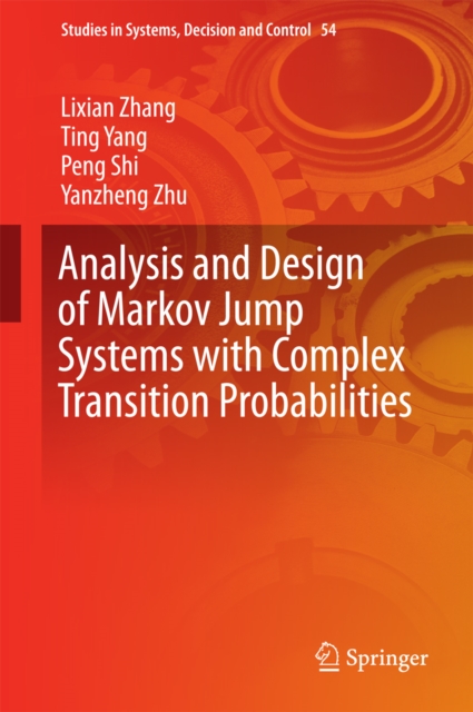 Analysis and Design of Markov Jump Systems with Complex Transition Probabilities, PDF eBook