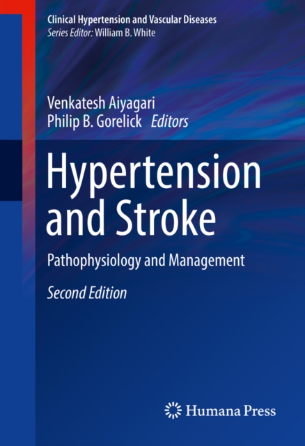 Hypertension and Stroke : Pathophysiology and Management, PDF eBook