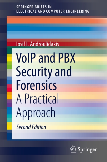 VoIP and PBX Security and Forensics : A Practical Approach, PDF eBook