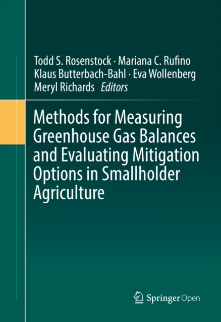 Methods for Measuring Greenhouse Gas Balances and Evaluating Mitigation Options in Smallholder Agriculture, EPUB eBook