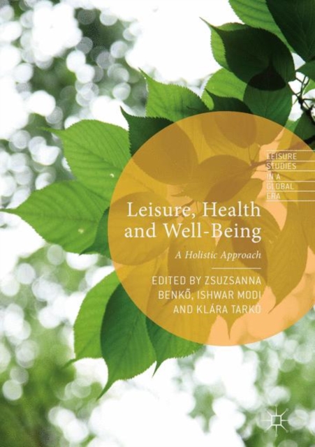 Leisure, Health and Well-Being : A Holistic Approach, EPUB eBook