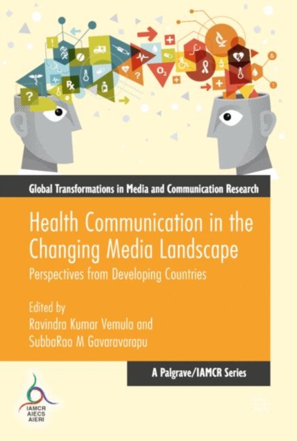 Health Communication in the Changing Media Landscape : Perspectives from Developing Countries, PDF eBook