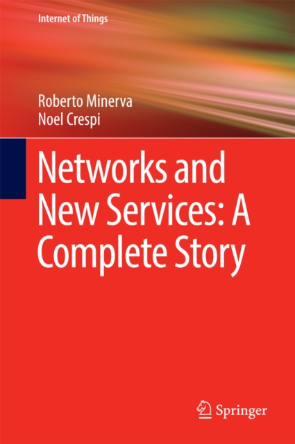 Networks and New Services: A Complete Story, EPUB eBook