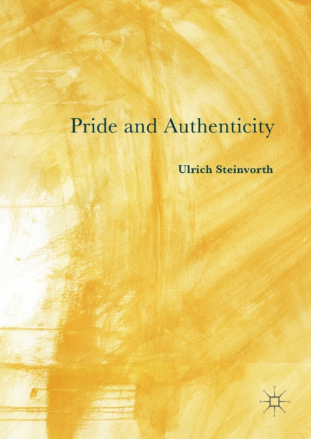 Pride and Authenticity, PDF eBook