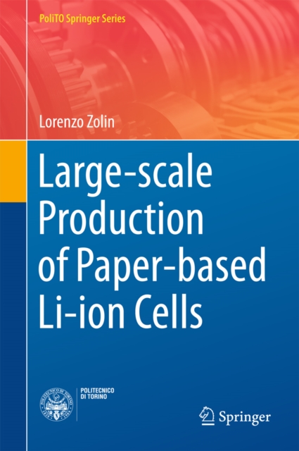 Large-scale Production of Paper-based Li-ion Cells, EPUB eBook