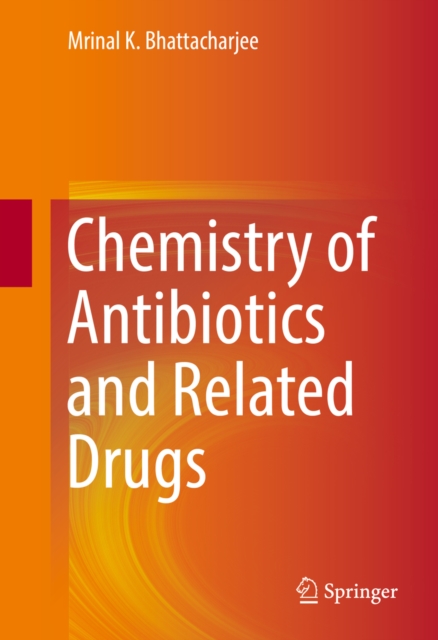 Chemistry of Antibiotics and Related Drugs, PDF eBook