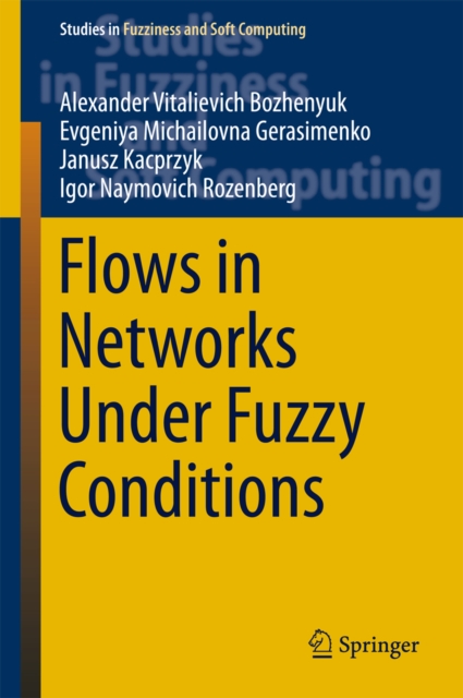 Flows in Networks Under Fuzzy Conditions, EPUB eBook