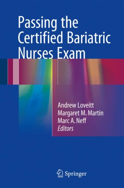 Passing the Certified Bariatric Nurses Exam, EPUB eBook