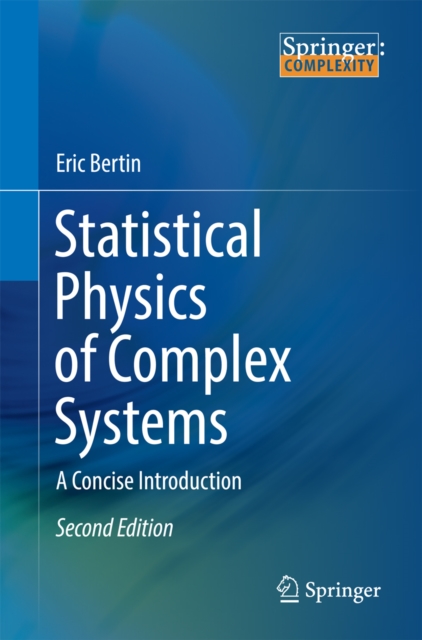 Statistical Physics of Complex Systems : A Concise Introduction, PDF eBook