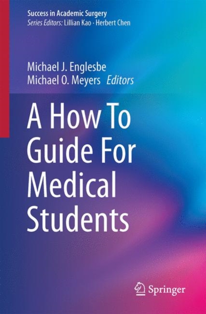 A How To Guide For Medical Students, EPUB eBook