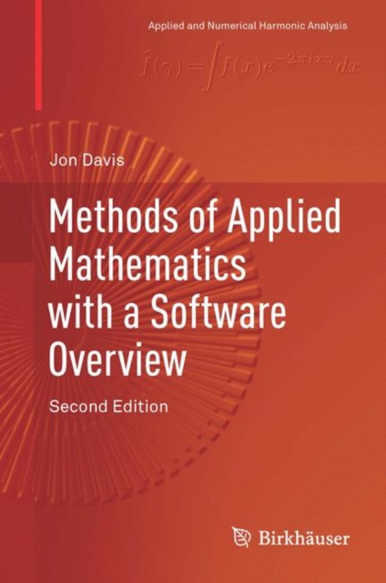 Methods of Applied Mathematics with a Software Overview, PDF eBook