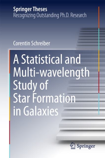 A Statistical and Multi-wavelength Study of Star Formation in Galaxies, PDF eBook