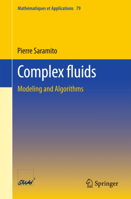 Complex fluids : Modeling and Algorithms, PDF eBook