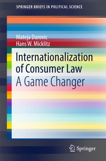 Internationalization of Consumer Law : A Game Changer, EPUB eBook