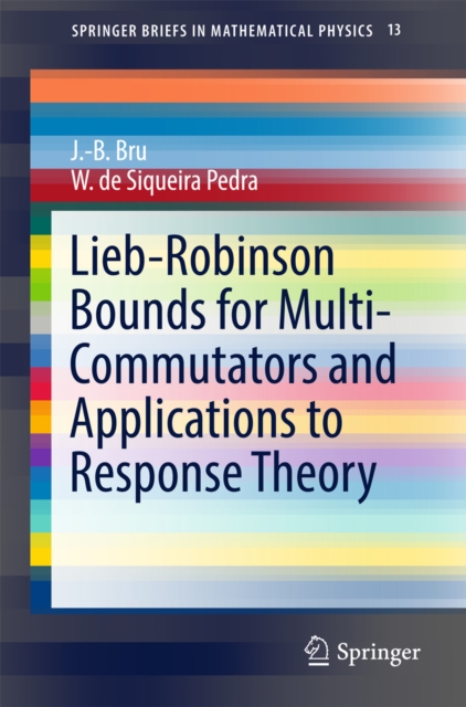 Lieb-Robinson Bounds for Multi-Commutators and Applications to Response Theory, EPUB eBook