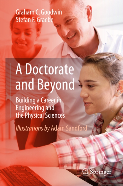 A Doctorate and Beyond : Building a Career in Engineering and the Physical Sciences, EPUB eBook