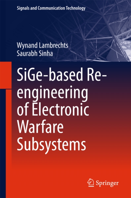 SiGe-based Re-engineering of Electronic Warfare Subsystems, EPUB eBook