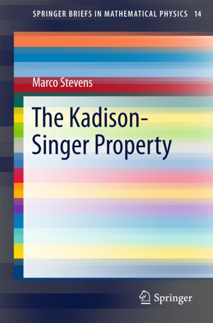 The Kadison-Singer Property, PDF eBook