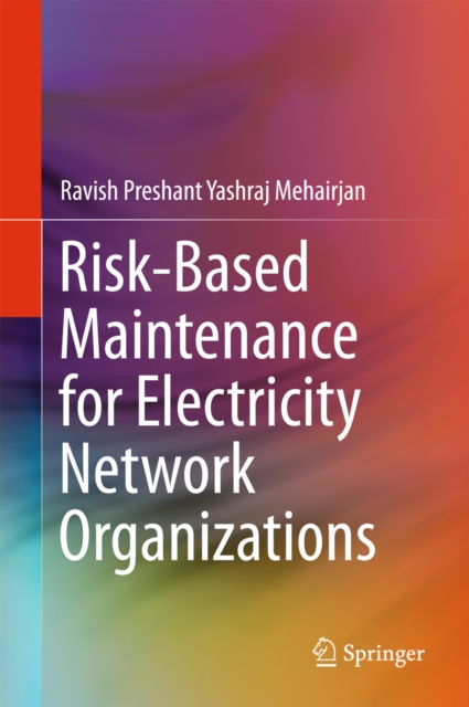 Risk-Based Maintenance for Electricity Network Organizations, EPUB eBook