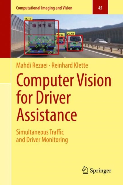 Computer Vision for Driver Assistance : Simultaneous Traffic and Driver Monitoring, EPUB eBook