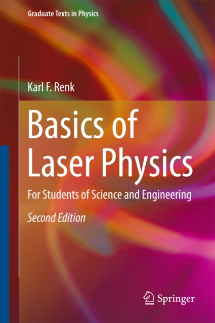 Basics of Laser Physics : For Students of Science and Engineering, EPUB eBook