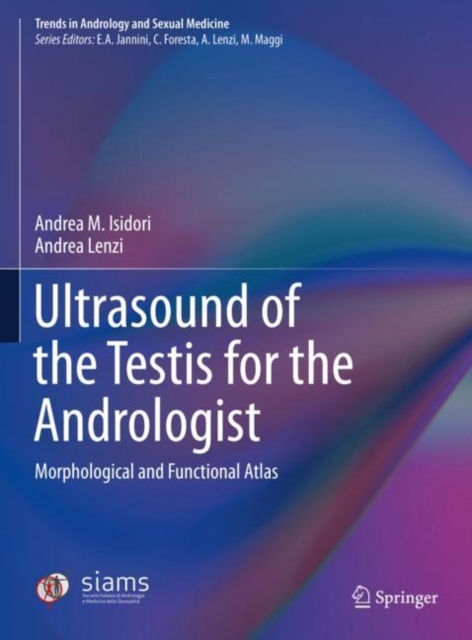 Ultrasound of the Testis for the Andrologist : Morphological and Functional Atlas, EPUB eBook