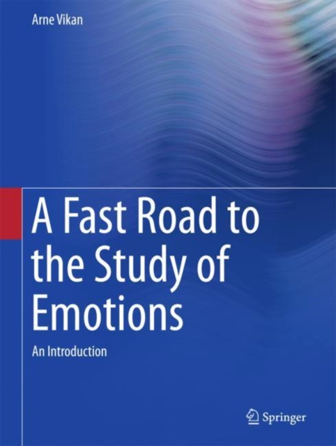 A Fast Road to the Study of Emotions : An Introduction, EPUB eBook